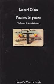 PARASITOS DEL PARAISO | 9788475221311 | COHEN,LEONARD(PREMIO PRINCIPE DE ASTURIAS 2011)