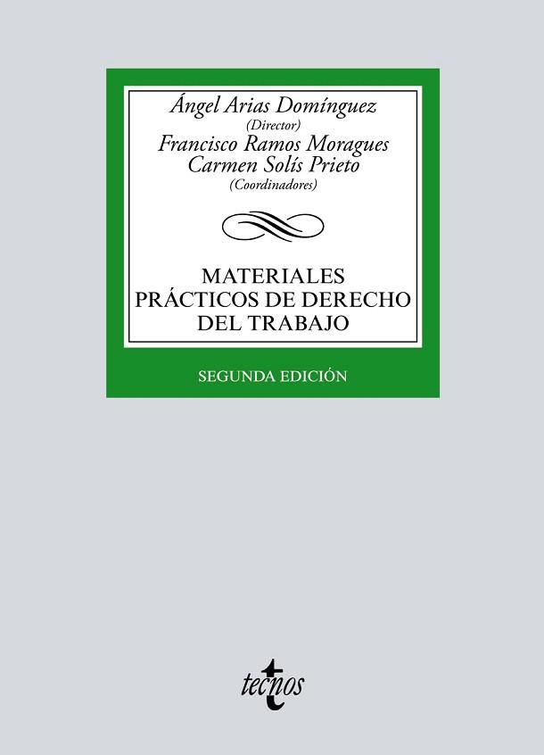 MATERIALES PRÁCTICOS DE DERECHO DEL TRABAJO | 9788430972050 | ARIAS DOMÍNGUEZ, ÁNGEL/RAMOS MORAGUES, FRANCISCO/SOLÍS PRIETO, CARMEN/DÍAZ BERNARDO, LUIS/GUTIÉRREZ 