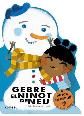 GEBRE, EL NINOT DE NEU | 9788491010777 | OLID BAEZ, BEL