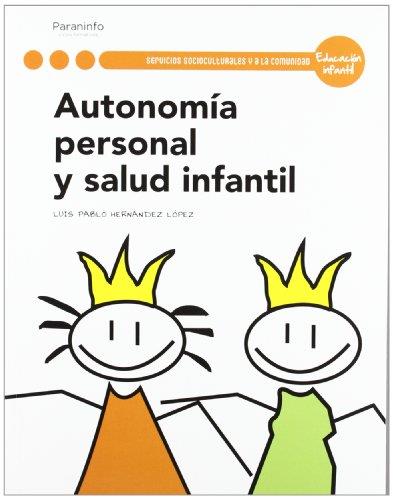 AUTONOMIA PERSONAL Y SALUD INFANTIL | 9788497328777 | HERNANDEZ LOPEZ,LUIS PABLO