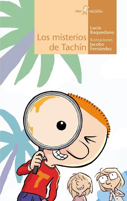 LOS MISTERIOS DE TACHÍN | 9788491426714 | LUCIA BAQUEDANO