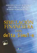 SIMULACION FINANCIERA CON DELTA SIMUL-E | 9788479787820 | SERRANO,GREGORIO R. OTAL FRANCO,SARA HELENA SERRANO GARCIA,RAMIRO