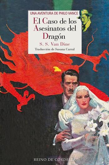 EL CASO DE LOS ASESINATOS DEL DRAGÓN | 9788419124821 | VAN DINE, S. S.