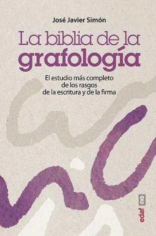 BIBLIA DE LA GRAFOLOGIA | 9788441435575 | SIMON,JOSE JAVIER