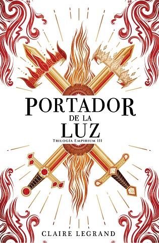 PORTADOR DE LA LUZ TRILOGIA EMPIRIUM 3 | 9788419266859 | LEGRAND, CLAIRE