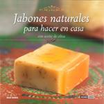 JABONES NATURALES PARA HACER EN CASA CON ACEITE DE OLIVA | 9788475565828 | GOMEZ,MAR