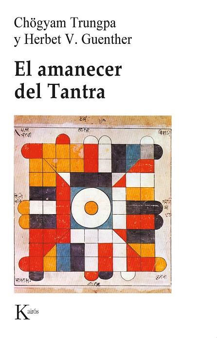 AMANECER DEL TANTRA | 9788472450813 | TRUNGPA,CHOGYAM GUENTHER,HERBERT V.