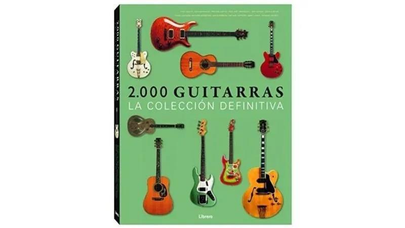 2000 GUITARRAS. LA COLECCION DEFINITIVA | 9789089983374