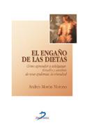 ENGAÑO DE LAS DIETAS | 9788479785840 | MORON MORENO,ANDRES