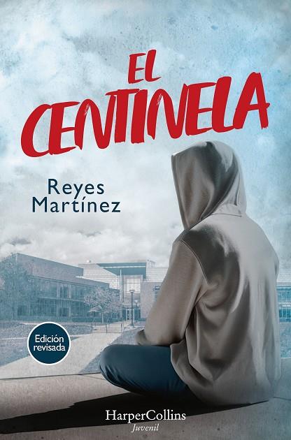 EL CENTINELA | 9788419883599 | MARTÍNEZ, REYES