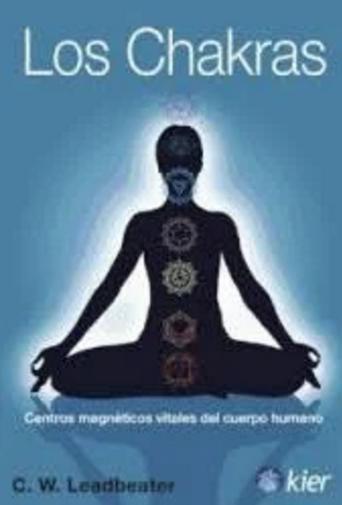 LOS CHAKRAS CENTROS MAGNETICOS VITALES DEL CUERPO HUMANO | 9789501734126 | LEADBEATER,C.W.