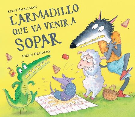 L'ARMADILLO QUE VA VENIR A SOPAR | 9788448865955 | SMALLMAN, STEVE