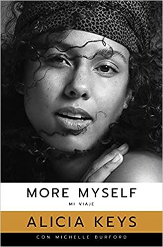 MORE MYSELF: MI VIAJE | 9788412321401 | KEYS, ALICIA