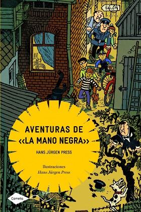 AVENTURAS DE LA MANO NEGRA | 9788408090922 | PRESS, HANS JÜRGEN