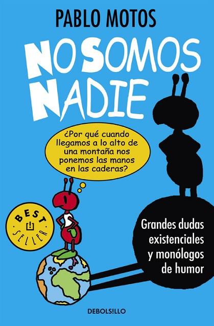 NO SOMOS NADIE 2 | 9788490625989 | MOTOS,PABLO