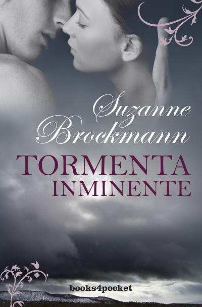 TORMENTA INMINENTE | 9788415870494 | BROCKMANN,SUZANNE