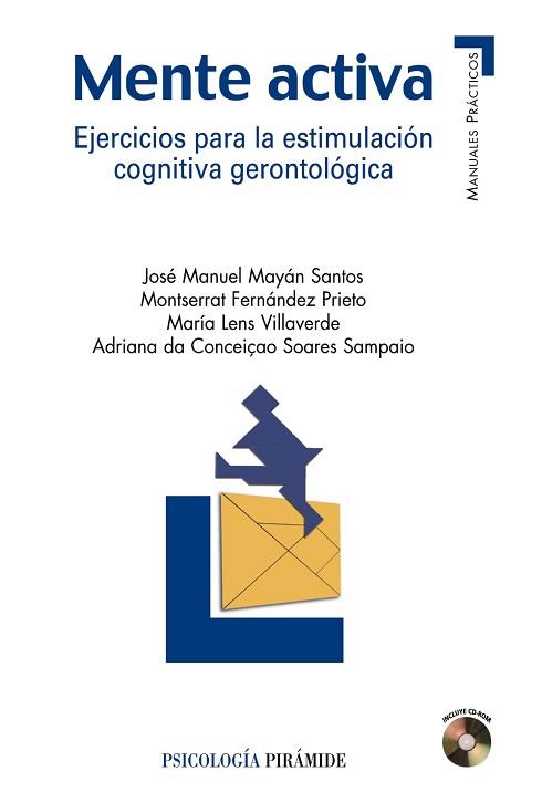 MENTE ACTIVA. EJERCICIOS PARA LA ESTIMULACION COGNITIVA GERONTOLOGICA | 9788436821642 | MAYAN SANTOS,JOSE MANUEL FERNANDEZ PRIETO,JOSE MANUEL