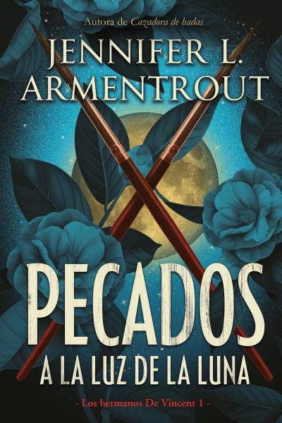 PECADOS A LA LUZ DE LA LUNA.  LOS HERMANOS DE VINCENT 1 | 9788417421328 | ARMENTROUT, JENNIFER