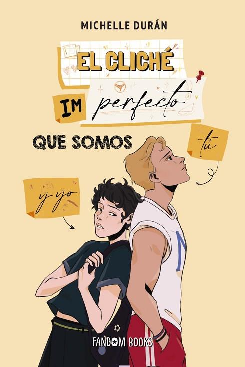 EL CLICHÉ IMPERFECTO QUE SOMOS TÚ Y YO (BILOGÍA CLICHÉ 2 | 9788419831125 | DURÁN, MICHELLE