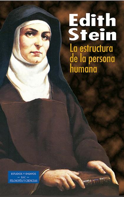 LA ESTRUCTURA DE LA PERSONA HUMANA | 9788479145453 | STEIN, EDITH