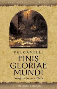 FINIS GLORIAE MUNDI | 9788477209379 | FULCANELLI