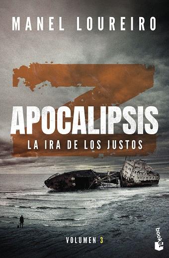 LA IRA DE LOS JUSTOS APOCALIPSIS Z  VOL 3 | 9788408293859 | LOUREIRO, MANEL