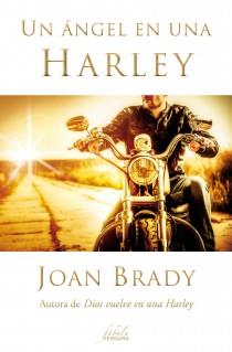 UN ANGEL EN UNA HARLEY | 9788415420538 | BRADY,JOAN