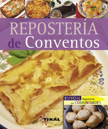 REPOSTERIA DE CONVENTOS | 9788492678105 | VARIOS AUTORES