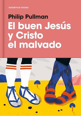 EL BUEN JESúS Y CRISTO EL MALVADO | 9788417125073 | PHILIP PULLMAN