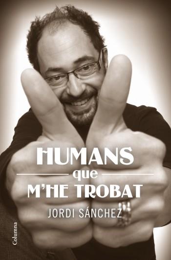 HUMANS QUE M,HE TROBAT | 9788466414159 | SANCHEZ,JORDI