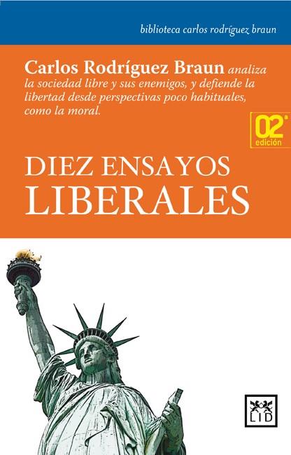 DIEZ ENSAYOS LIBERALES | 9788483560617 | RODRIGUEZ BRAUN,CARLOS