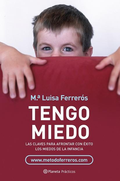 TENGO MIEDO,EVITAR LOS MIEDOS NOCTURNOS Y DIURNOS | 9788408077107 | FERREROS,Mª LUISA