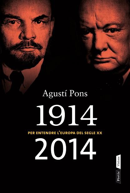 1914-2014 PER ENTENDRE L´EUROPA DEL SEGLE XX | 9788498092875 | PONS,AGUSTI