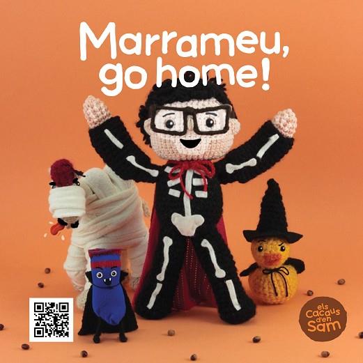 MARRAMEU, GO HOME! | 9788499793283 | SIERRA,ESPERANÇA TEIXIDOR,XAVI