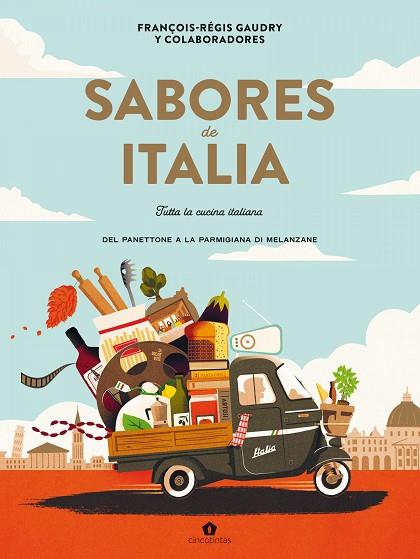 SABORES DE ITALIA RECETAS DE COCINA ITALIANA | 9788419043535