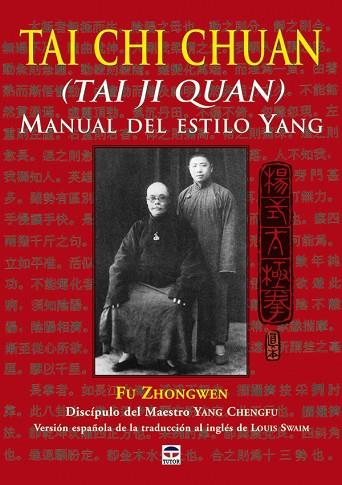 TAI CHI CHUAN (TAI JI QUAN) MANUAL DEL ESTILO YANG | 9788479027131 | ZHONGWEN,FU