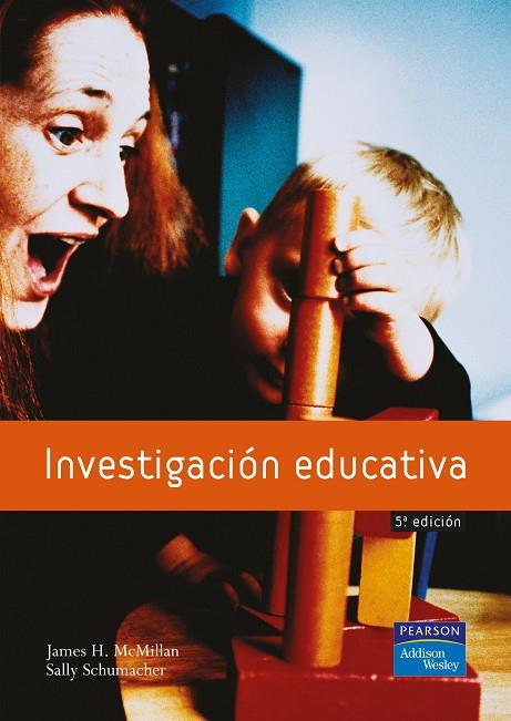 INVESTIGACION EDUCATIVA | 9788420541631 | MCMILLAN,JAMES SCHUMACHER,SALLY