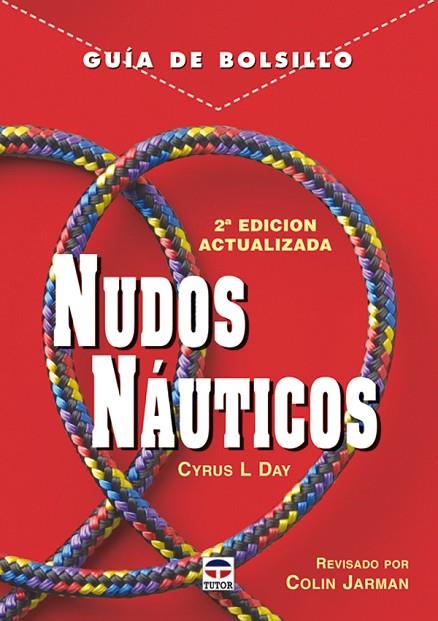 NUDOS NAUTICOS | 9788479026400 | DAY,CYRUS L.