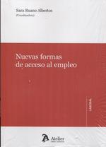 NUEVAS FORMAS DE ACCESO AL EMPLEO | 9788417466763 | RUANO ALBERTOS, SARA