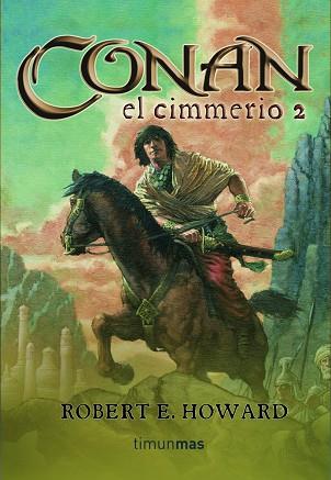 CONAN EL CIMMERIO 2 | 9788448034320 | HOWARD,ROBERT E.