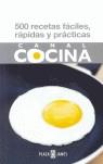 500 RECETAS FACILES RAPIDAS Y PRACTICAS CANAL COCINA | 9788401379628 | CANAL COCINA