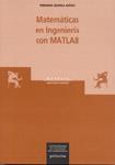 MATEMATICAS EN INGENIERIA CON MATLAB | 9788481218558 | QUINTELA ESTEVEZ,PEREGRIN