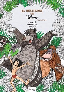 ARTETERAPIA. EL BESTIARIO DE DISNEY-VOLUMEN 2 | 9788416857289 | HACHETTE HEROES