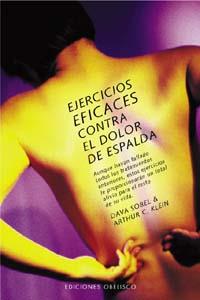 EJERCICIOS EFICACES CONTRA EL DOLOR DE ESPALDA | 9788477208792 | SOBEL,DAVA KLEIN,ARTHUR