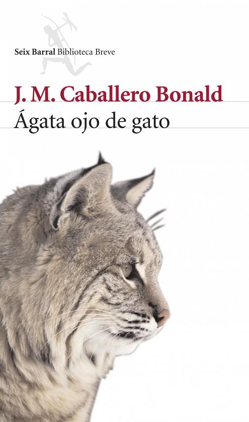 AGATA OJO DE GATO | 9788432212413 | CABALLERO BONALD,JOSE M.