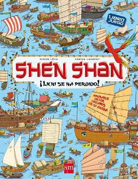 SHEN SHAN. LITXI DE HA PERDIDO. LIBRO JUEGO | 9788467560459 | LEVY,DIDIER LAURENT,FABIENT