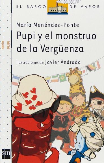 PUPI Y EL MONSTRUO DE LA VERGUENZA | 9788467540284 | MENENDEZ-PONTE,MARIA