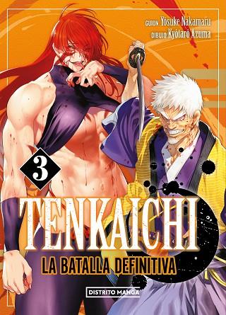 TENKAICHI LA BATALLA DEFINITIVA 3 | 9788419686428 | NAKAMARU, YOSUKE / AZUMA, KYÔTARÔ