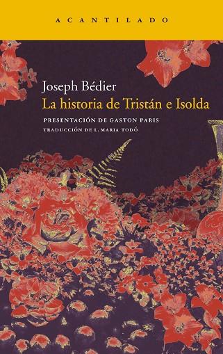 LA HISTORIA DE TRISTAN E ISOLDA | 9788415277149 | BEDIER,JOSEPH