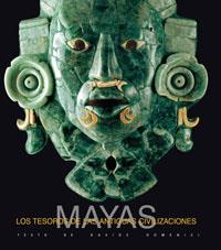 MAYAS,LOS TESOROS DE LAS ANTIGUAS CIVILIZACIONES | 9788479010256 | DOMENICI,DAVIDE